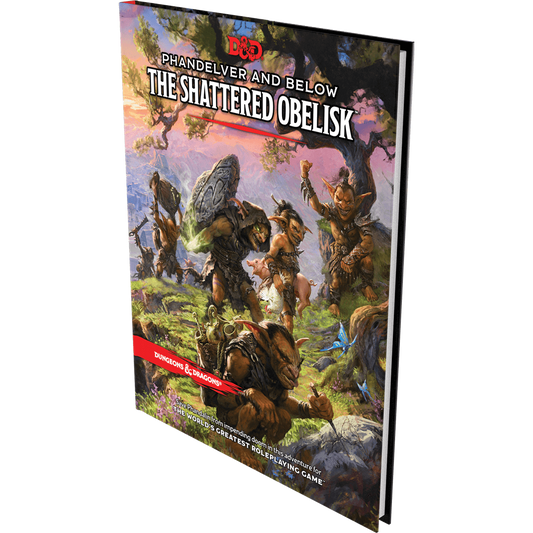 Dungeons & Dragons 5th Ed. Phandelver and Below: The Shattered Obelisk
